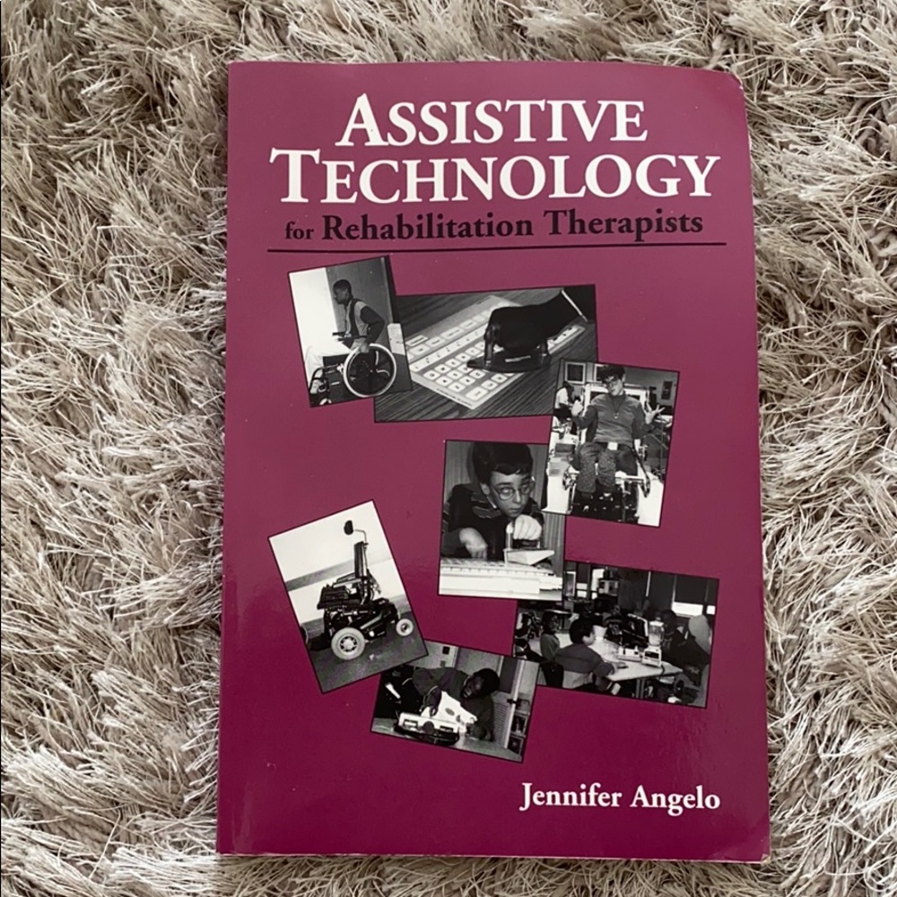 Book:  Assistive Technology for Rehab Therapists